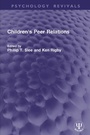 Cover: Children's Peer Relations - Routledge