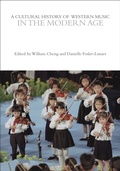 Cover: A Cultural History of Western Music in the Modern Age - Bloomsbury Academic