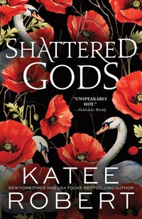 Enlarge image Cover: Shattered Gods - Sourcebooks Casablanca