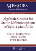 Cover: Algebraic Criteria for Stable Diffeomorphism of Spin $4$-Manifolds - American Mathematical Society