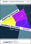 Cover: Exploring Advanced Euclidean Geometry with GeoGebra - American Mathematical Society