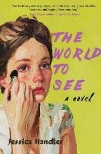 Enlarge image Cover: The World to See - Regal House Publishing LLC