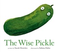 Cover: The Wise Pickle - Tundra Books