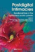 Cover: Postdigital Intimacies - UCL Press