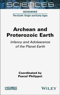 Abbildung von: Archean and Proterozoic Earth - Wiley