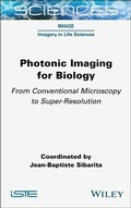 Bild: Photonic Imaging for Biology - Wiley