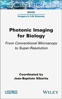 Bild: Photonic Imaging for Biology - Wiley