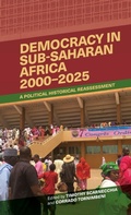 Cover: Democracy in Sub-Saharan Africa, 2000-2025 - James Currey