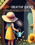 Cover: Kids' Creative Quests (Adventures of Petal) - Novida Global Publishing and Consulting LLC
