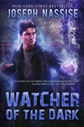 Cover: Watcher of the Dark (Jeremiah Hunt, #3) - Joseph Nassise