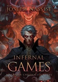 Cover: Infernal Games (The Templar Chronicles, #4) - Joseph Nassise