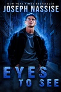Cover: Eyes To See (Jeremiah Hunt, #1) - Joseph Nassise