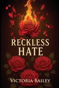 Cover: Reckless Hate - Victoria Bailey