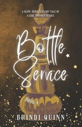 Cover: Bottle Service - Never and Ever Publishing
