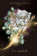 Cover: Through Dusk & Fates - E.J. Lindell
