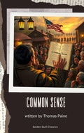 Cover: Common Sense - Golden Quill Classics