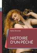Cover: Histoire d'un p&eacute;ch&eacute; - BoD - Books on Demand