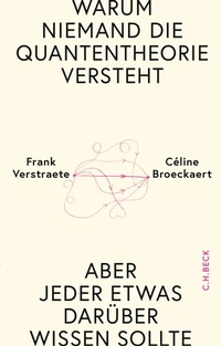 Bild vergrößern Bild: Warum niemand die Quantentheorie versteht - C.H.Beck Digital