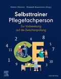 Cover: Selbsttrainer Pflegefachperson zur Vorbereitung auf die Zwischenpr&uuml;fung - Elsevier