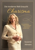 Cover: Die moderne Welt braucht Charisma - BoD - Books on Demand