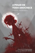 Cover: A pesar de todo anochece - Ediciones Vestigio SAS