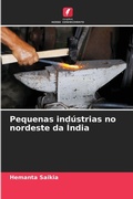 Cover: Pequenas industrias no nordeste da India - Edicoes Nosso Conhecimento