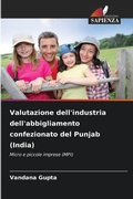 Cover: Valutazione dell'industria dell'abbigliamento confezionato del Punjab (India) - Edizioni Sapienza