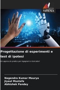 Cover: Progettazione di esperimenti e test di ipotesi - Edizioni Sapienza