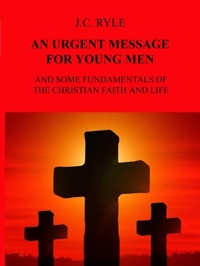 Enlarge image Cover: AN URGENT MESSAGE FOR YOUNG MEN - Brave New Books
