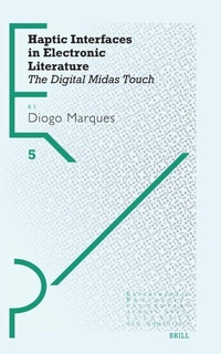 Enlarge image Cover: Haptic Interfaces in Electronic Literature - Brill