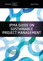 Cover: IPMA Guide on Sustainable Project Management - Van Haren Publishing
