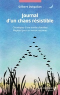 Bild: Journal d'un chaos résistible - Les Impliqués