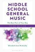 Cover: Middle School General Music - Bloomsbury Academic