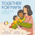 Cover: Together for Mama - Rocky Pond Books