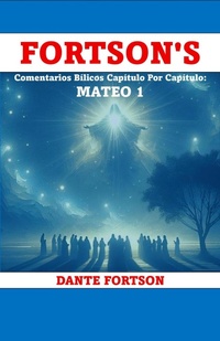 Abbildung von: Fortson's Comentarios Bílicos Capítulo Por Capítulo: Mateo 1 - Dante Fortson