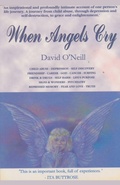 Cover: When Angels Cry - ADDICTED TO INK PTY LTD