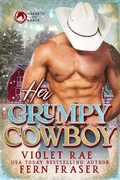 Cover: Her Grumpy Cowboy (Naughty List Ranch) - Violet Rae