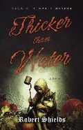 Cover: Thicker Than Water: Saga of Pumpkin Masher - Bookbaby