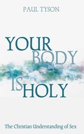 Cover: Your Body Is Holy - Wipf and Stock Publishers