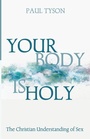 Cover: Your Body Is Holy - Wipf & Stock Publishers