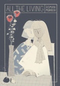 Cover: All the Living - Fantagraphics Books