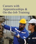 Cover: Careers with Apprenticeships & on-the-Job Training - Salem Press Inc