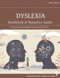 Cover: Dyslexia Handbook & Resource Guide - Grey House Publishing Inc