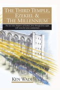 Cover: The Third Temple, Ezekiel and The Millennium - Newman Springs