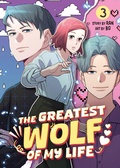 Cover: The Greatest Wolf of My Life Vol. 3 - Seven Seas Entertainment, LLC