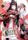 Cover: Though I Am an Inept Villainess: Tale of the Butterfly-Rat Body Swap in the Maiden Court (Manga) Vol. 9 - Seven Seas Entertainment, LLC