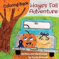 Cover: Hays's Fall Adventure. Coloring Book - Stonewater Ventures LLC