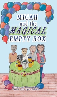 Enlarge image Cover: Micah and the Magical Empty Box - Carole Gilbert