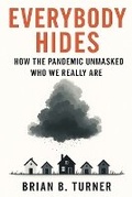 Cover: Everybody Hides - Hey Bbt LLC