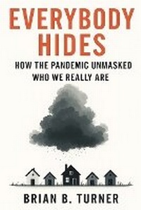 Enlarge image Cover: Everybody Hides - Hey Bbt LLC